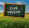 Think Positive